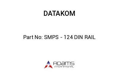 SMPS - 124 DIN RAIL