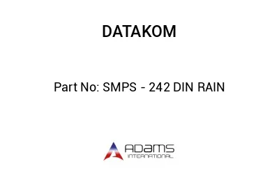 SMPS - 242 DIN RAIN