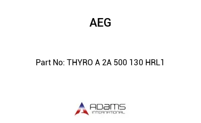 THYRO A 2A 500 130 HRL1