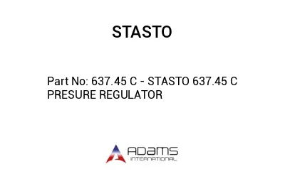 637.45 C - STASTO 637.45 C PRESURE REGULATOR