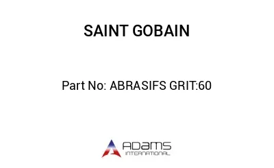 ABRASIFS GRIT:60