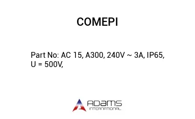 AC 15, A300, 240V ~ 3A, IP65, U = 500V,