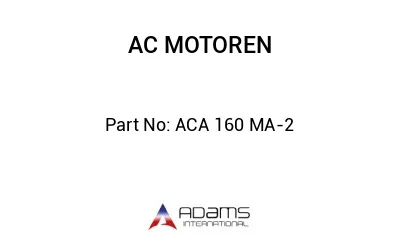 ACA 160 MA-2