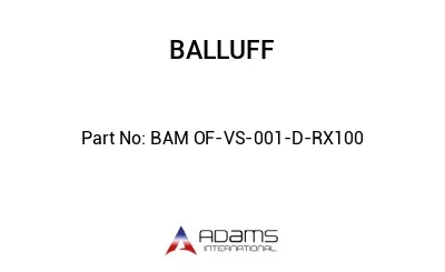 BAM OF-VS-001-D-RX100									