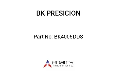 BK4005DDS