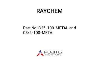 C25-100-METAL and C3/4-100-META