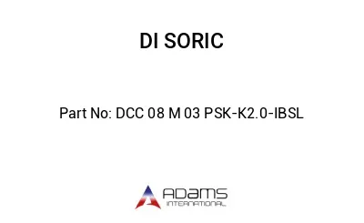 DCC 08 M 03 PSK-K2.0-IBSL