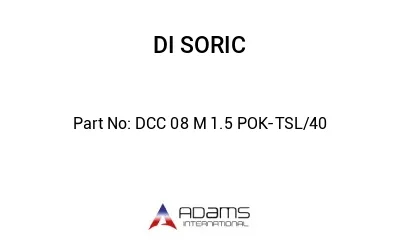 DCC 08 M 1.5 POK-TSL/40