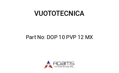 DOP 10 PVP 12 MX