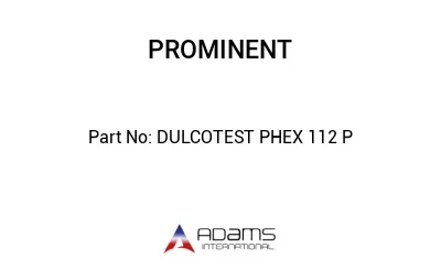 DULCOTEST PHEX 112 P