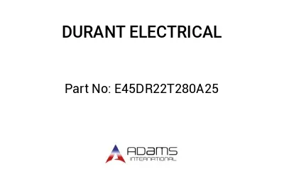 E45DR22T280A25