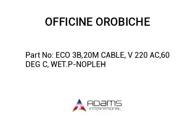 ECO 3B,20M CABLE, V 220 AC,60 DEG C, WET.P-NOPLEH