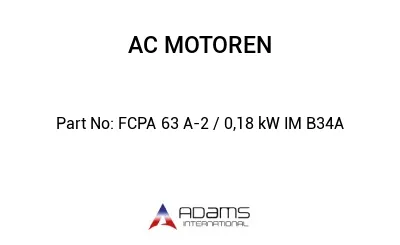 FCPA 63 A-2 / 0,18 kW IM B34A