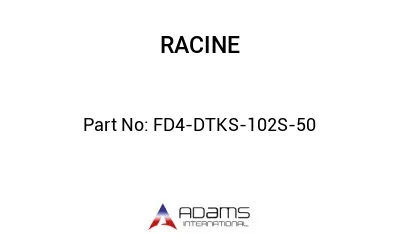 FD4-DTKS-102S-50