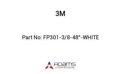 FP301-3/8-48"-WHITE