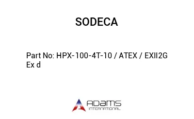 HPX-100-4T-10 / ATEX / EXII2G Ex d