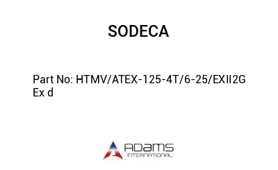 HTMV/ATEX-125-4T/6-25/EXII2G Ex d