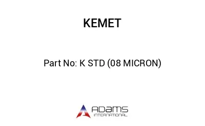 K STD (08 MICRON)