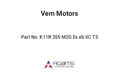 K11R 355 M2G Ex eb IIC T3