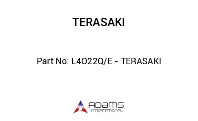 L4O22Q/E - TERASAKI