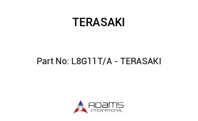 L8G11T/A - TERASAKI