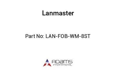 LAN-FOB-WM-8ST