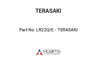 LR22Q/E - TERASAKI