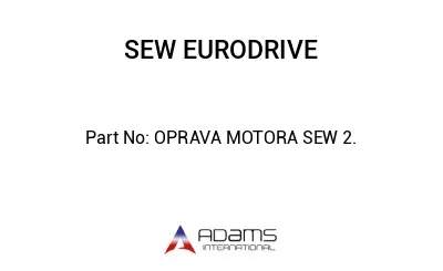 OPRAVA MOTORA SEW 2.