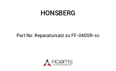 Reparatursatz zu FF-040GR-sc