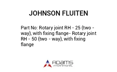 Rotary joint RH - 25 (two - way), with fixing flange- Rotary joint RH - 50 (two - way), with fixing flange