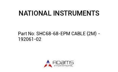 SHC68-68-EPM CABLE (2M) - 192061-02