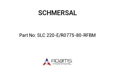 SLC 220-E/R0775-80-RFBM