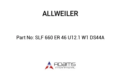 SLF 660 ER 46 U12.1 W1 DS44A