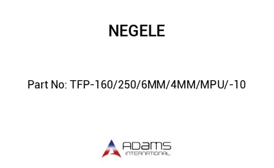 TFP-160/250/6MM/4MM/MPU/-10