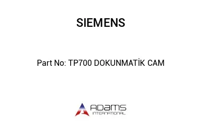 TP700 DOKUNMATİK CAM