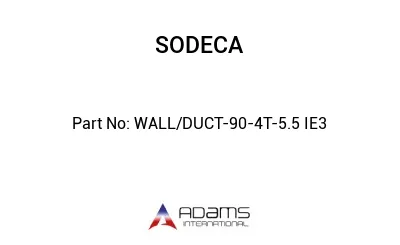 WALL/DUCT-90-4T-5.5 IE3