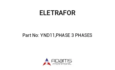 YND11,PHASE 3 PHASES